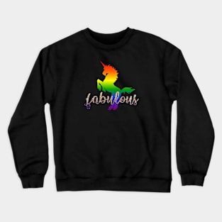 FABULOUS Rainbow Unicorn Crewneck Sweatshirt